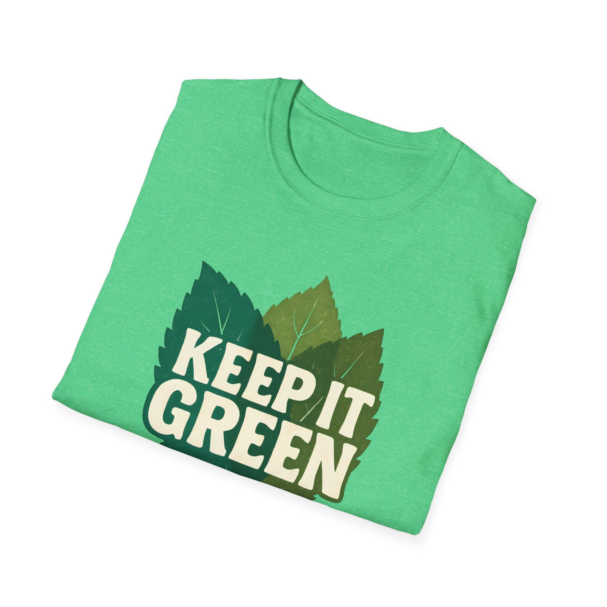 Keep It Green T-Shirt