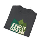 Keep It Green T-Shirt